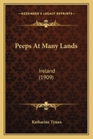 Peeps at Many Lands: Ireland 1499526881 Book Cover