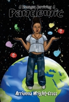 A Teenager Surviving A Pandemic 1088040764 Book Cover