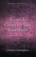 Scottish Contract Law Essentials: 4th Edition (Edinburgh Law Essentials) 1399531611 Book Cover