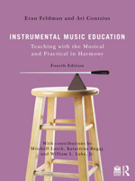 Instrumental Music Education: Teaching with the Theoretical and Practical in Harmony 1032432071 Book Cover