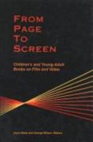 From Page to Screen: Children's and Young Adult Books on Film and Video 0810378930 Book Cover