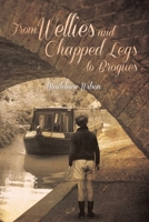 From Wellies and Chapped Legs to Brogues 1528919106 Book Cover