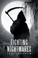 Fighting Nightmares 1524545430 Book Cover
