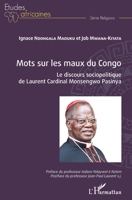 Mots sur les maux du Congo: Le discours sociopolitique de Laurent Cardinal Monsengwo Pasinya (Études Africaines) (French Edition) 2343225540 Book Cover