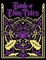 Book of Ebon Tides Limited Edition 1950789357 Book Cover