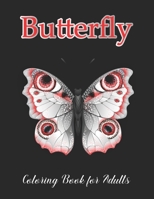 Butterfly Coloring Book for Adults: Largest Collection Available Butterfly Colouring Book Pictures For Relaxation B08LNL4F14 Book Cover