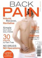 Back Pain: Rebuild, Recover, Revitalise 1922178780 Book Cover