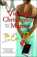 The Ex Files: A Novel About Four Women and Faith 1416535519 Book Cover