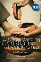 Understanding Christian Leadership 0334058740 Book Cover