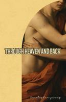 Through Heaven and Back B0G9B5LN85 Book Cover