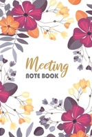 Meeting Note Book: Business Agenda Organizer For Meeting Record 6 x 9 100 Pages 1677183926 Book Cover