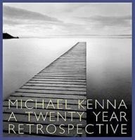 Michael Kenna: A 20 Year Retrospective 4845709643 Book Cover