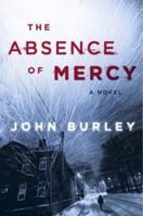 The Absence of Mercy 0062227378 Book Cover