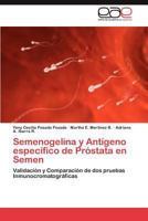 Semenogelina y Antigeno Especifico de Prostata En Semen 3846574244 Book Cover