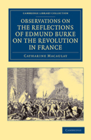 On Burke's Reflections on the French Revolution (Revolution & Romanticism) 1108045405 Book Cover