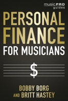 Personal Finance for Musicians 1538163306 Book Cover
