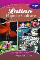 Encyclopedia Of Latino Popular Culture In The United States 031333210X Book Cover