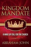 Kingdom Mandate 0997259108 Book Cover