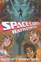 Space Cadets: Battle for Tam 1775219925 Book Cover