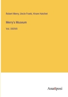 Merry's Museum: Vol. XXXVII 3382312123 Book Cover
