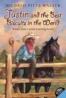 Justin and the Best Biscuits in the World 039573245X Book Cover
