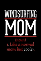 Windsurfing Mom Notebook: Graph Paper Notebook with 120 pages 6x9 perfect as math book, sketchbook, workbook and diary Funny Gift for Windsurfer 1677194456 Book Cover