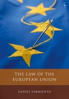 The Law of the European Union 1509996915 Book Cover