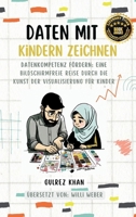 Daten Mit Kindern Zeichnen (German Edition) B0DQVVQSZ1 Book Cover