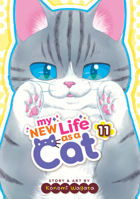 My New Life as a Cat Vol. 11 B0DYNTKSDS Book Cover