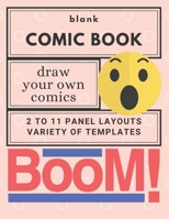 Blank Comic Book for Minecrafters: Create Your Own Comic Book Strip, Variety of Templates for Comic Book Drawing for kids: Blank comic book for kids to write their own Minecraft stories and drawings 165583133X Book Cover