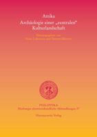 Attika - Archaologie Einer 'Zentralen' Kulturlandschaft: Akten Der Internationalen Tagung Vom 18.-20. Mai 2007 in Marburg 3447062231 Book Cover