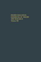 Higher Education: Handbook of Theory and Research, Volume XII 0875861180 Book Cover