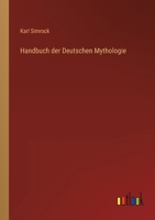 Handbuch der Deutschen Mythologie 336840542X Book Cover