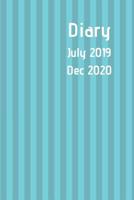 Diary July 2019 Dec 2020: New simple range. 6x9 week to a page academic year diary. Space for notes and to do list on each page. Perfect for teachers, students and small business owners. Two tone blue 1077561113 Book Cover