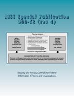 NIST Special Publication 800-53 (rev 4): Security and Privacy Controls for Federal Information Systems and Organizations 1982025913 Book Cover