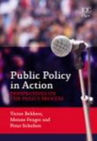 Public Policy in Action: Perspectives on the Policy Process 1781004609 Book Cover