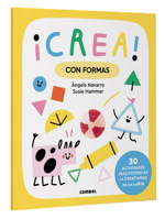 ¡Crea! Con formas (Spanish Edition) 8411581047 Book Cover