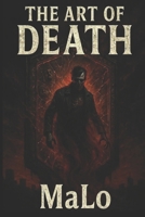 The Art of Death: Death Book 3 1797608428 Book Cover