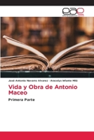 Vida y Obra de Antonio Maceo (Spanish Edition) 6139409985 Book Cover