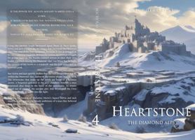 The Diamond Alps (Heartstone) 0998821667 Book Cover