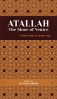 ATALLAH The Moor of Venice B0BW351TZM Book Cover