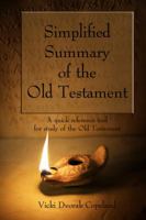 Simplified Summary of the Old Testament 173267700X Book Cover