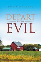 Depart from Evil 1524655384 Book Cover