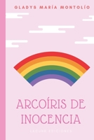 Arco�ris de inocencia 1080383999 Book Cover