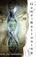 Gene-Rationing 1300908556 Book Cover