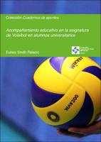 Acompañamiento educativo en la asignatura de Voleibol en alumnos universitarios 8418746262 Book Cover