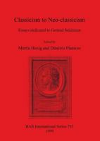 Classicism to Neo-Classicism: Essays Dedicated to Gertrud Seidmann (New Horizons in Institutional and Evolutionary Economics) 1841710091 Book Cover