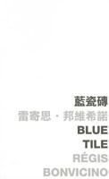 Blue Tile 9629965143 Book Cover