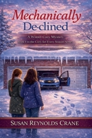 Mechanically DEADclined B0GDJFKDHR Book Cover