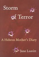 Storm of Terror: A Hebron Mother's Diary 1566634679 Book Cover